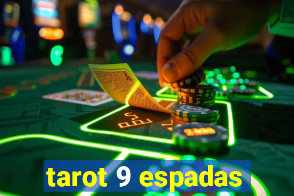 tarot 9 espadas